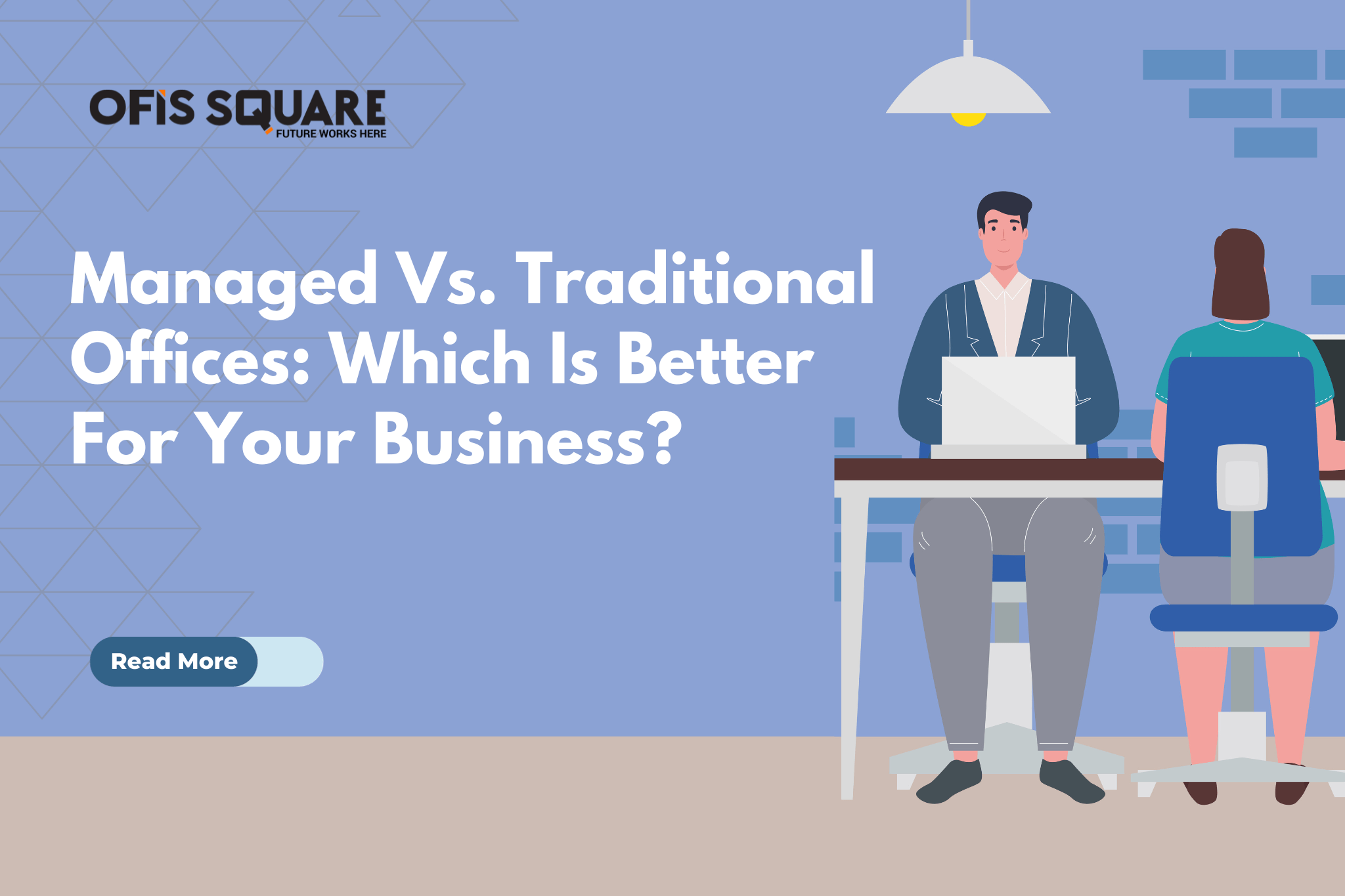 Managed Vs. Traditional Offices: Which Is Better For Your Business?