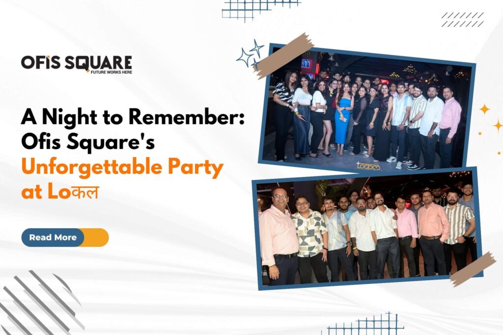 ofis square coworking space unforgettable party at loकल